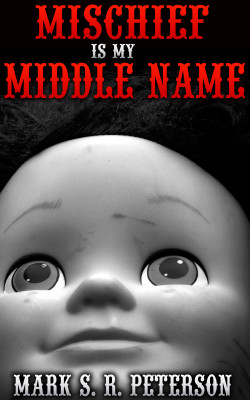 Mischief Is My Middle Name (Short Story)