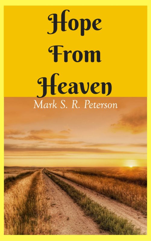Hope From Heaven: A Novella